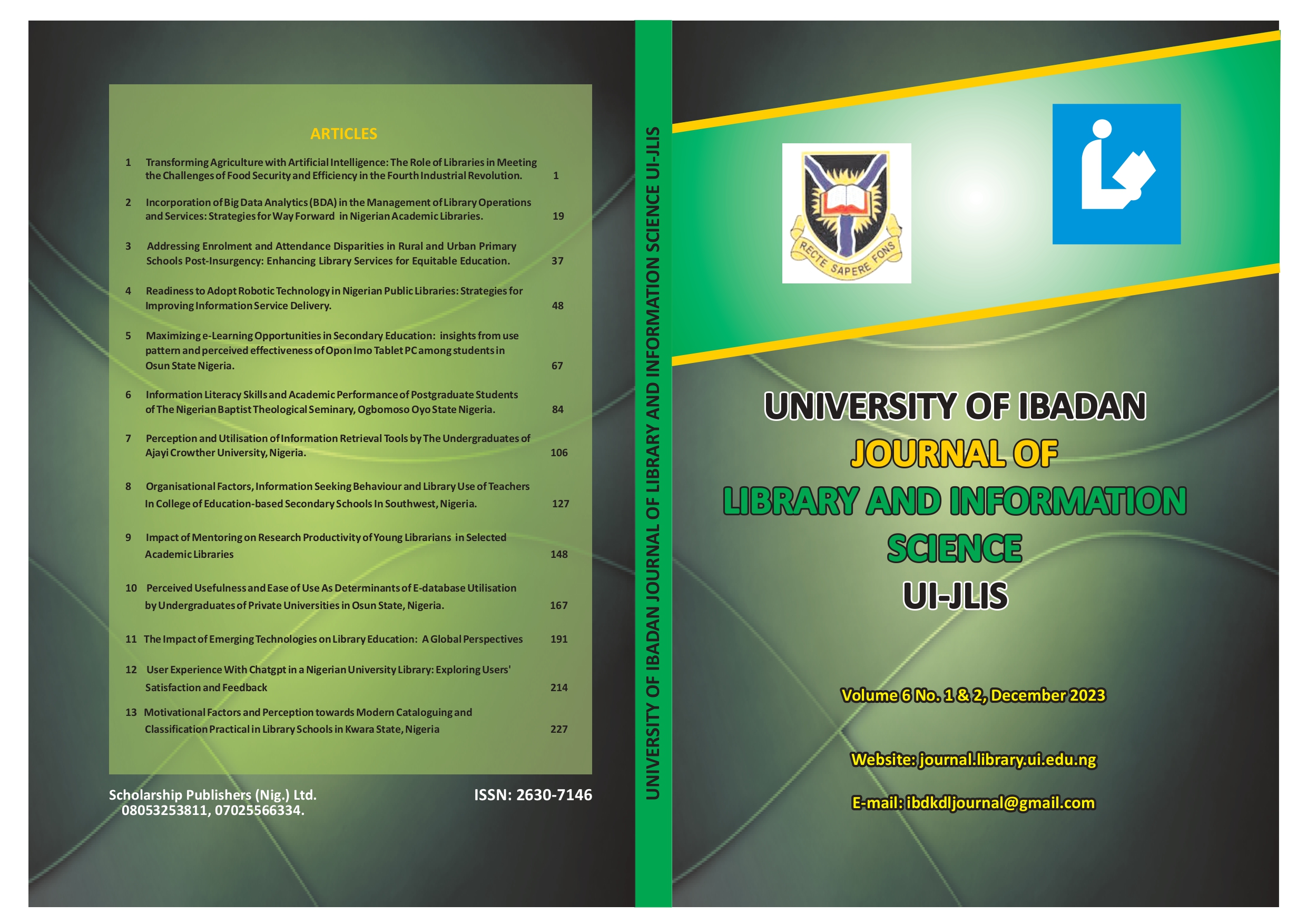 					View Vol. 6 No. 2 (2023): UNIVERSITY OF IBADAN JOURNAL OF LIBRARY AND INFORMATION SCIENCE
				
